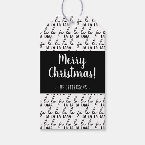 Modern Black and White Fa La La La Christmas Wrapp Gift Tags