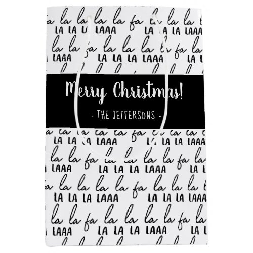 Modern Black and White Fa La La La Christmas Wrapp Medium Gift Bag