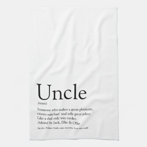 Modern Black and White Fun Cool Uncle  Kitchen Towel