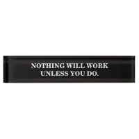 Modern Black and White Motivational Sign