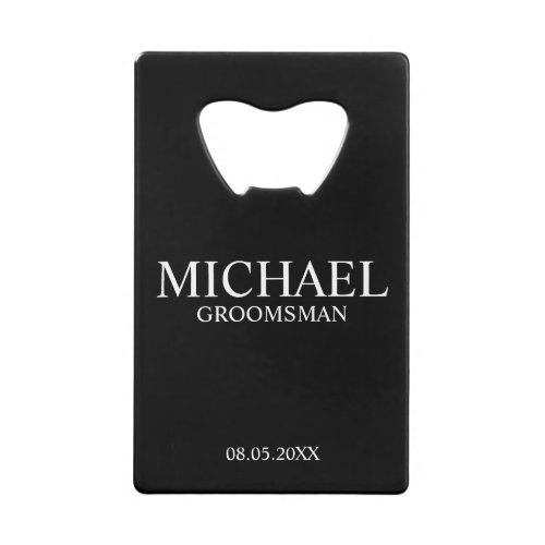 Modern Black and White Personalized Groomsman Credit Card Bottle Opener