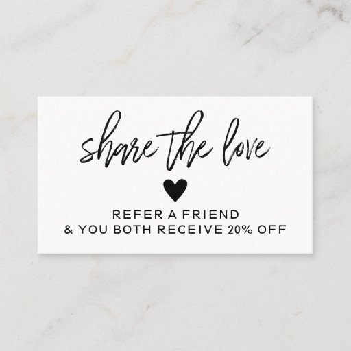 Customizable Modern Black and White Refer A Friend Card