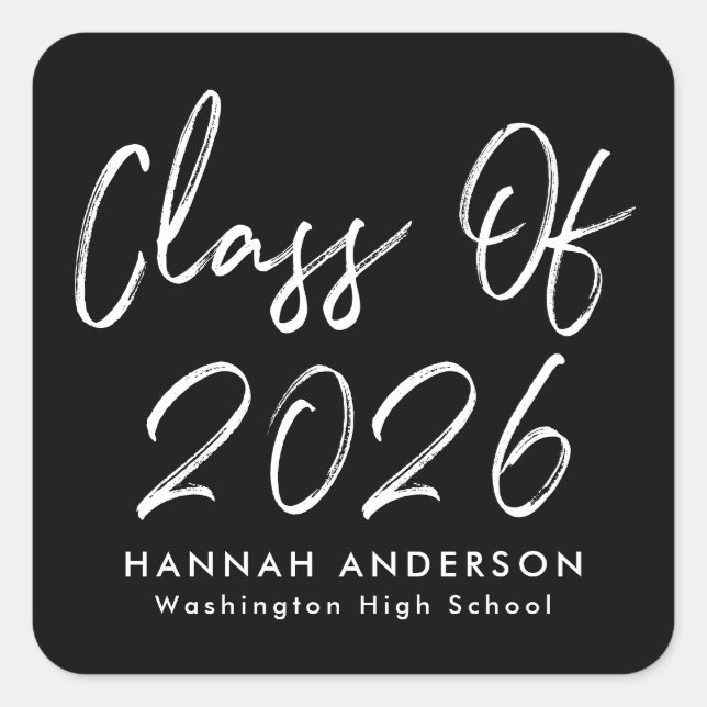Modern Black and White Script Class of 2026 Square Sticker (Front)