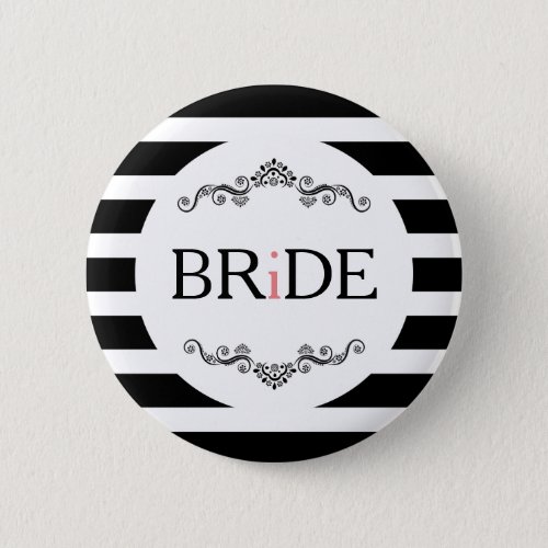 Modern Black And White Stripes Bride Text Button