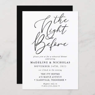 Modern Black And White The Night Before Rehearsal Invitation