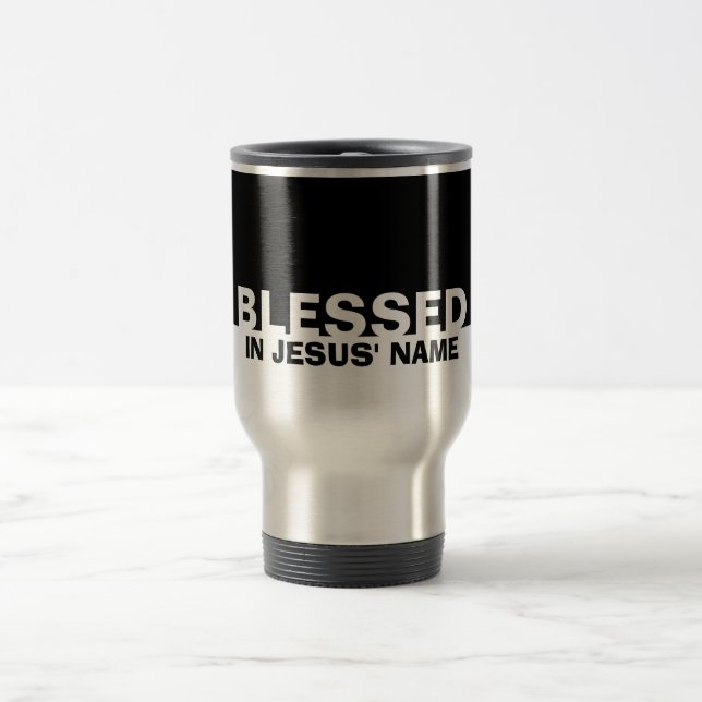 Modern Black BLESSED In Jesus' Name Christian Travel Mug (Center)