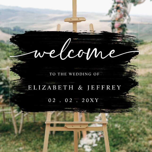 Modern Black Brush Strokes Wedding Welcome  Acrylic Sign (Modern Black Brush Strokes Wedding Welcome Acrylic Sign)