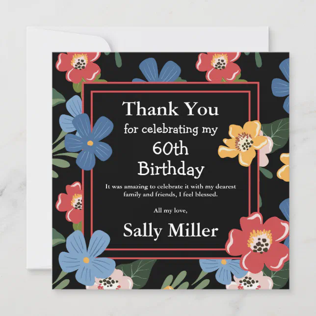 Modern Black Colorful Floral 60th Birthday Party Thank You Card | Zazzle