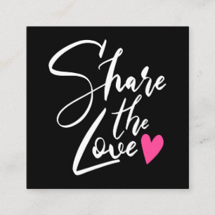 Modern black cool share the love script typography referral card