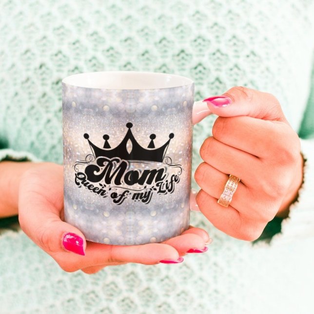 Modern Black Crown, MOM Queen of my life Mug (Creator Uploaded)