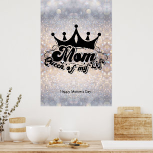 Modern Black Crown, Mom Queen of my life Poster