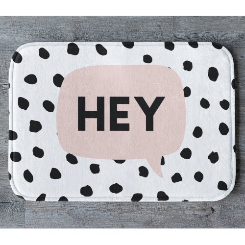 Modern Black Dots  Bubble Chat Pink With Hey Bath Mat