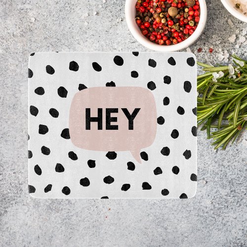 Modern Black Dots  Bubble Chat Pink With Hey Cutting Board