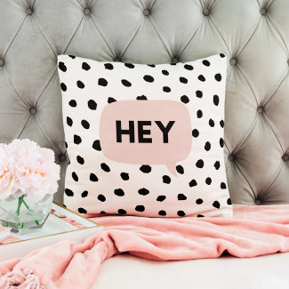 Grateful Family Modern Black Dots & Bubble Chat Pink With Hey Throw Pillow