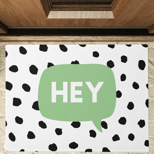 Modern Black Dots  Green Bubble Speech With Hey  Doormat