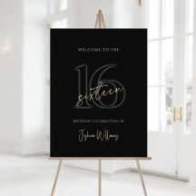 Modern Black Gold 16th Birthday Welcome Sign