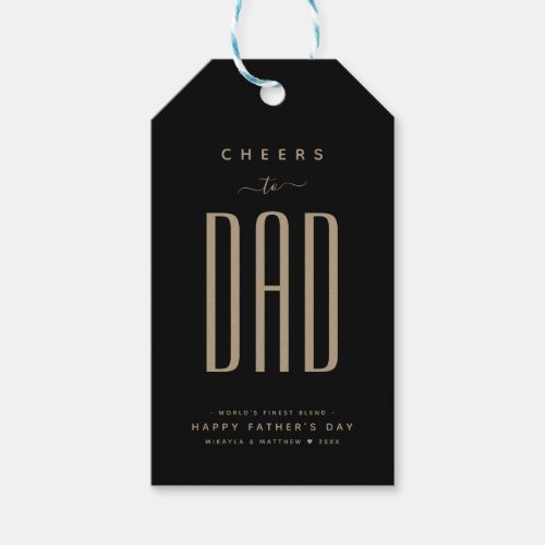 Modern Black  Gold Cheers to Dad Fathers Day Gift Tags