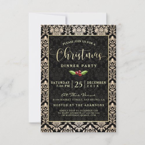Modern Black & Gold Damask Christmas Dinner Party Invitation - Send modern, elegant Christmas party invitations for your dinner party celebration this year with these easy to personalize / customize invites. The semi-transparent black overlay has a golden border over a golden damask pattern on a black background. There is a sprig of holly and two holly berries in the middle. Zazzle has lots of different fonts and font colors to chose from. Please note the all Zazzle products are digitally flat printed.