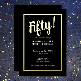 Modern Black & Gold Foil 50th Birthday Invitation