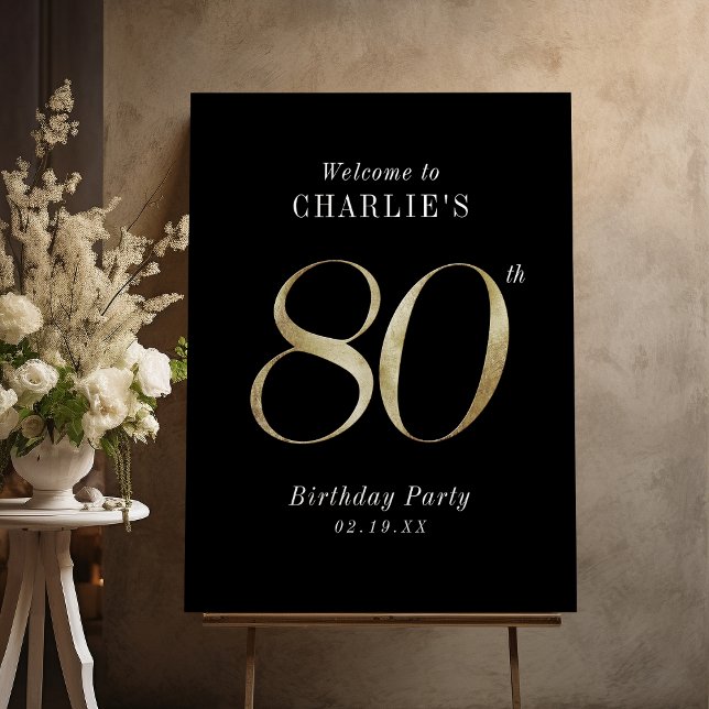 Modern black gold glitter 80th birthday welcome foam board (Modern black gold glitter 80th birthday welcome foam board)