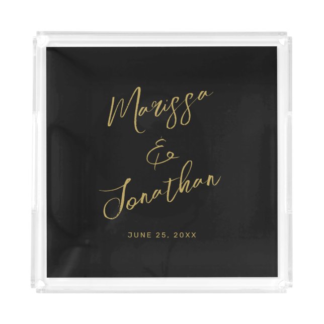 Modern Black Gold Hand Lettered Script Wedding Acrylic Tray (Front)