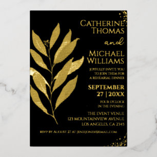 Modern Black Gold Leaf Wedding Rehearsal Dinner Foil Invitation