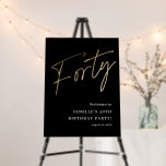 Modern Black Gold Script 40th Birthday Welcome Foam Board<br><div class="desc">Modern Black Gold Script 40th Birthday Party Welcome Sign features stylish faux gold foil number handwritten script Sixty and your party details in classic serif font on black background color, simple and elegant, great surprise adult milestone birthday decor for men and women. the black background color can be changed to...</div>