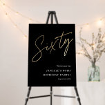 Modern Black Gold Script 60th Birthday Welcome Foam Board<br><div class="desc">Modern Black Gold Script 60th Birthday Party Welcome Sign features stylish faux gold foil number handwritten script Sixty and your party details in classic serif font on black background color, simple and elegant, great surprise adult milestone birthday decor for men and women. the black background color can be changed to...</div>
