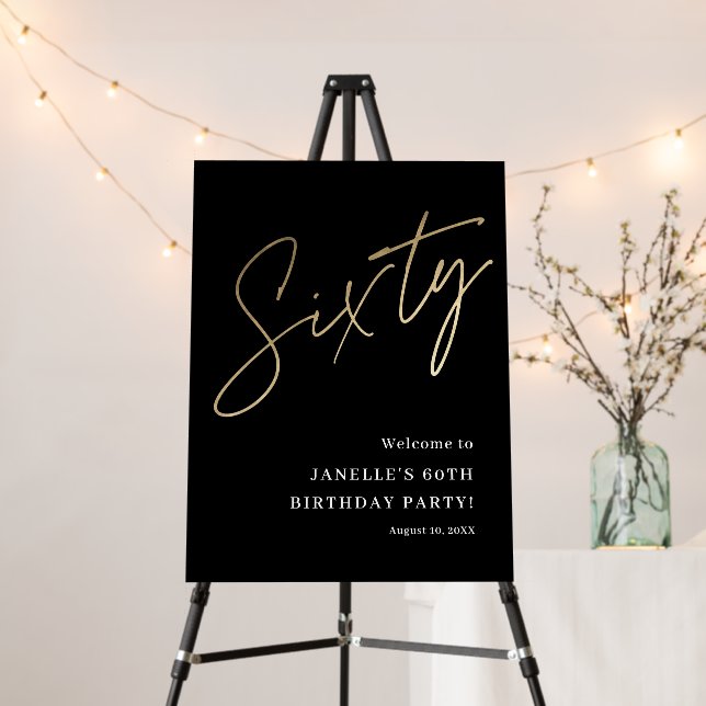 Modern Black Gold Script 60th Birthday Welcome Foam Board (In Situ (Stand))