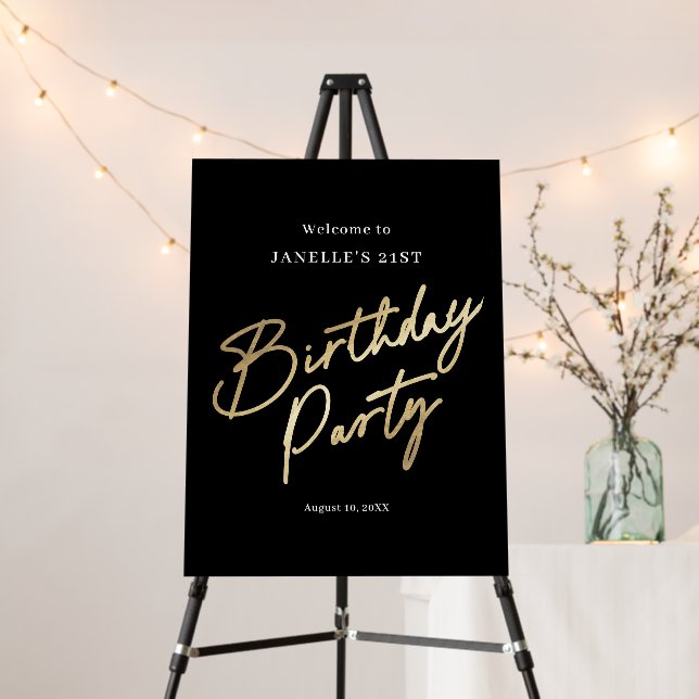 Modern Black Gold Script Birthday Party Welcome Foam Board (In Situ (Stand))
