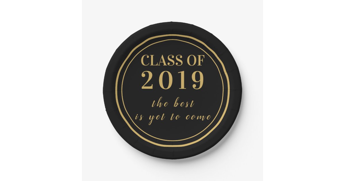 Modern Black Gold Script Graduation Class of 2019 Paper Plates | Zazzle