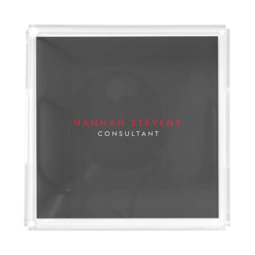 Modern Black Grey Red Professional Your Name Acrylic Tray