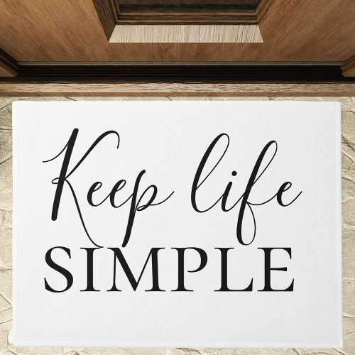 Modern Black Keep Life Simple Quote Doormat