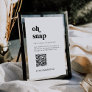 Modern Black Oh Snap QR Code Wedding Hashtag Sign Invitation