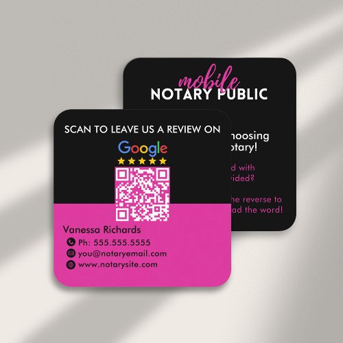 Modern Black  Pink Google Review QR Code Notary  Square Business Card