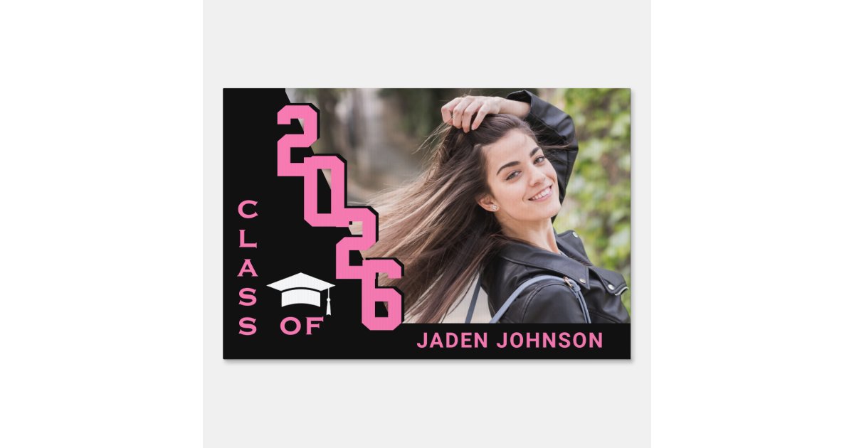 Modern Black Pink Graduation Photo Yard Sign | Zazzle