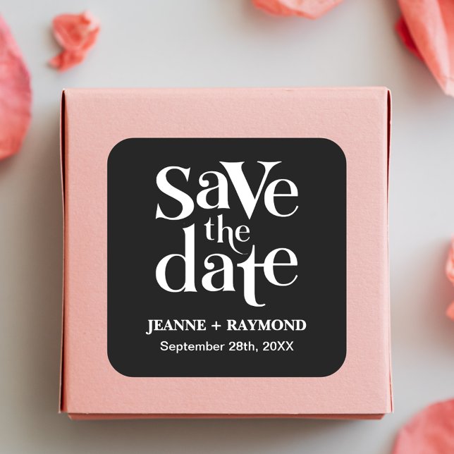 Modern Black Save The Date Wedding Announcement Square Sticker (Creator Uploaded)
