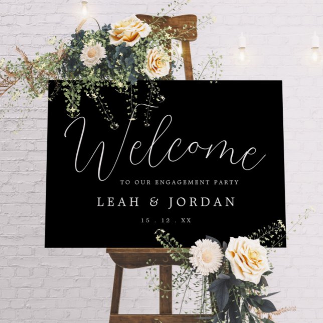 Modern Black Script Engagement Party Welcome Sign (Creator Uploaded)