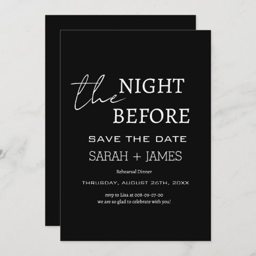 Modern Black the Night Before Rehearsal Dinner  Save The Date