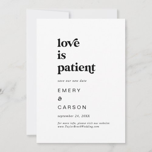 Modern Black Typography Love is Patient Save The Date