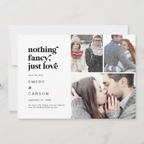 Modern Black Typography Nothing Fancy 3 Photo Save The Date