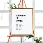Modern Black Typography Order of Events Poster<br><div class="desc">This modern black typography order of events poster is perfect for a simple wedding. The black and white minimalist design features a retro yet contemporary font with a unique rustic bohemian feel. Perfect for any season. Keep it minimal,  as is,  or add your own graphics and artwork.</div>