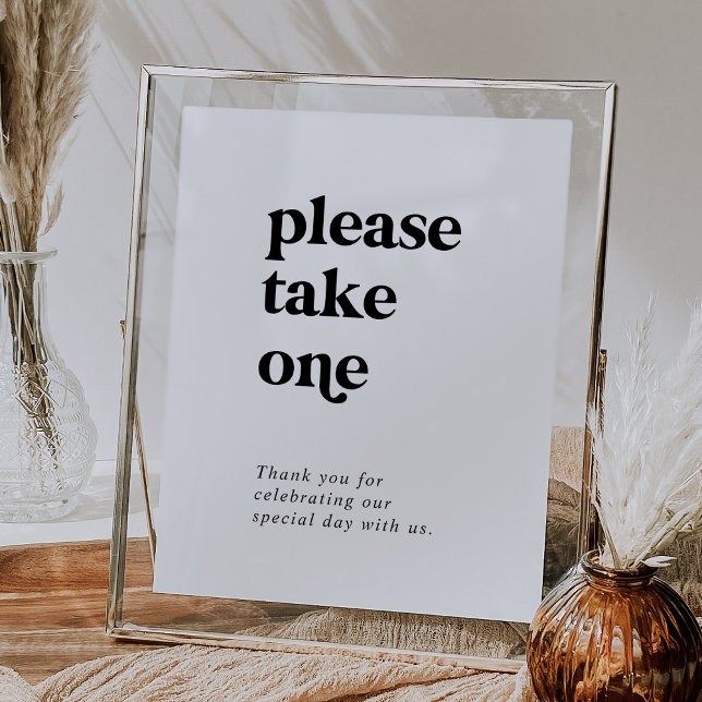 Modern Black Typography Please Take One Favors Poster (Creator Uploaded)
