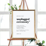 Modern Black Typography Unplugged Ceremony Sign at Zazzle