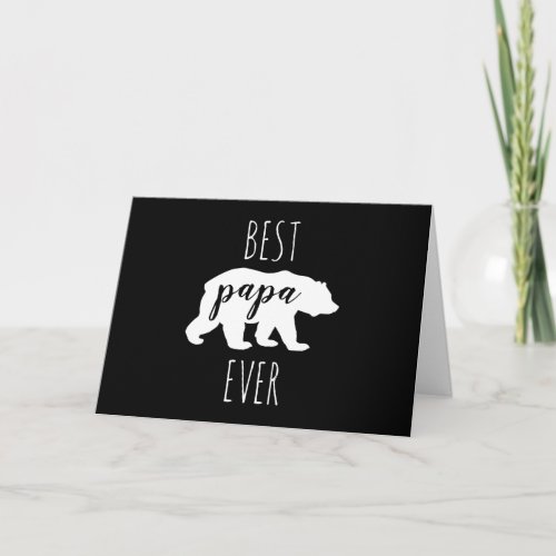 Modern Black  White Best Papa Bear Ever Card