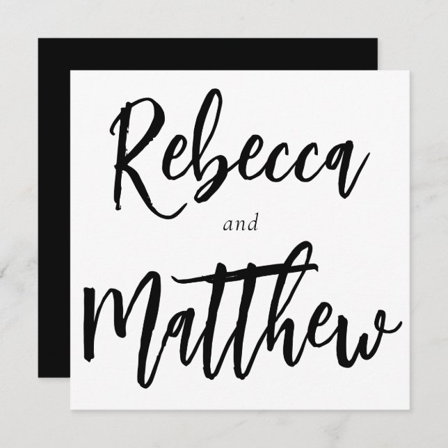 Modern Black White Brush Script Big Names Wedding Invitation (Front/Back)