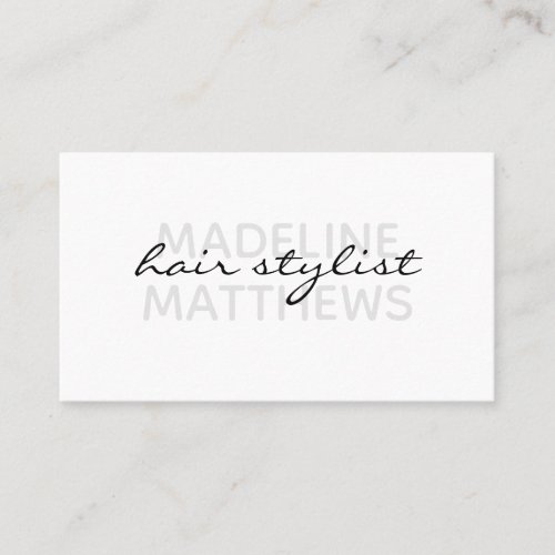 Modern Black White Chic Hair Stylist Script Name Business Card