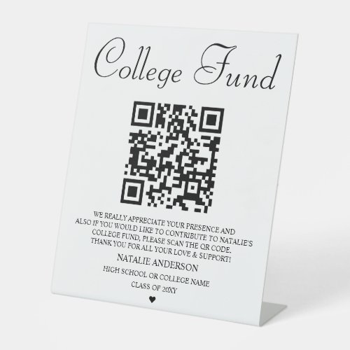 Modern Black White College Fund QR Graduation Pedestal Sign