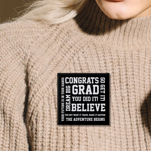 Modern Black White Congrats Grad You Did It Button