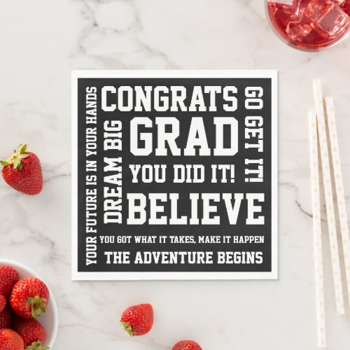 Modern Black White Encouraging Congrats Grad Napkins